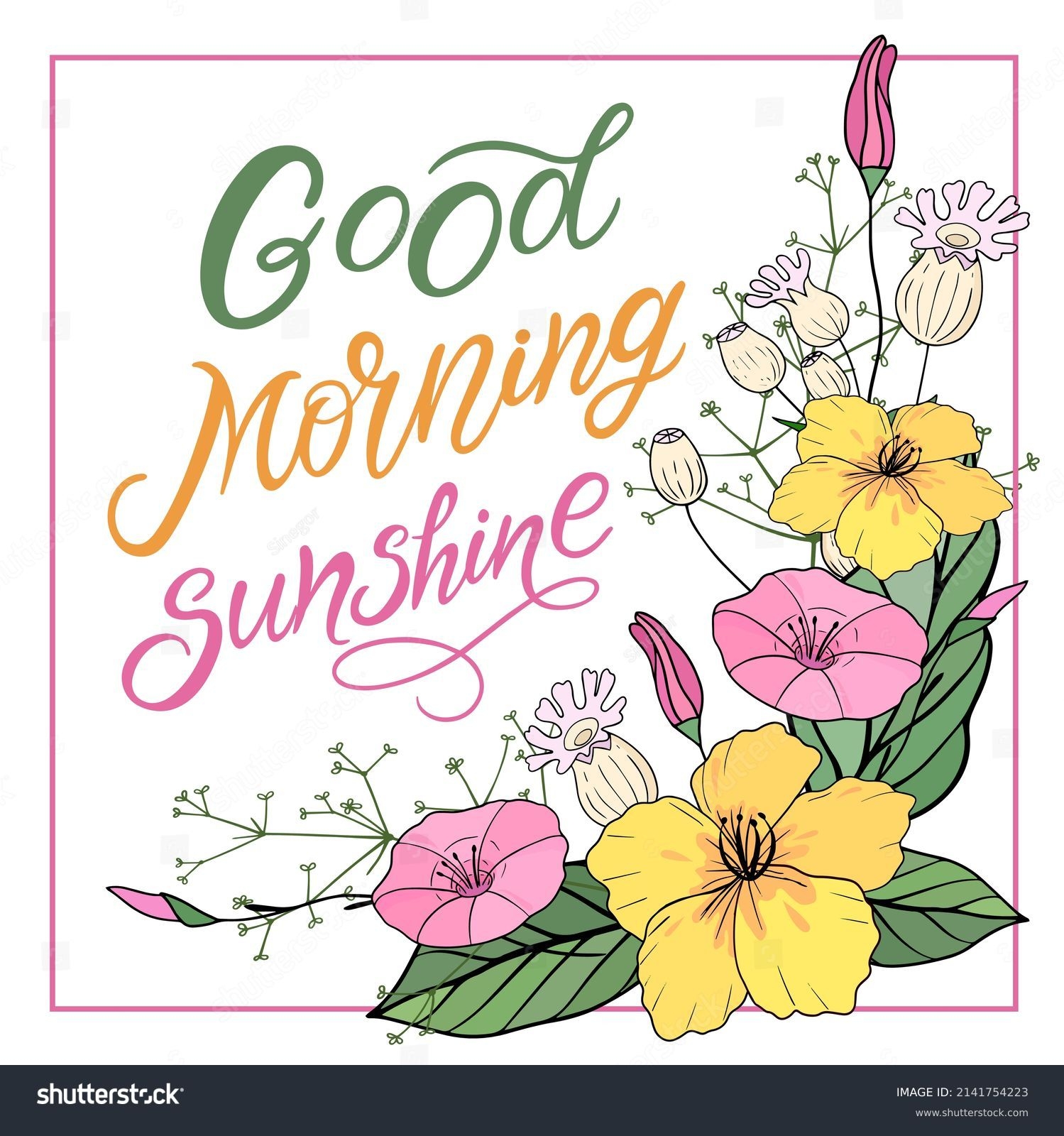 2 237 Flowers Good Morning Stock Vectors And Vector Art Shutterstock