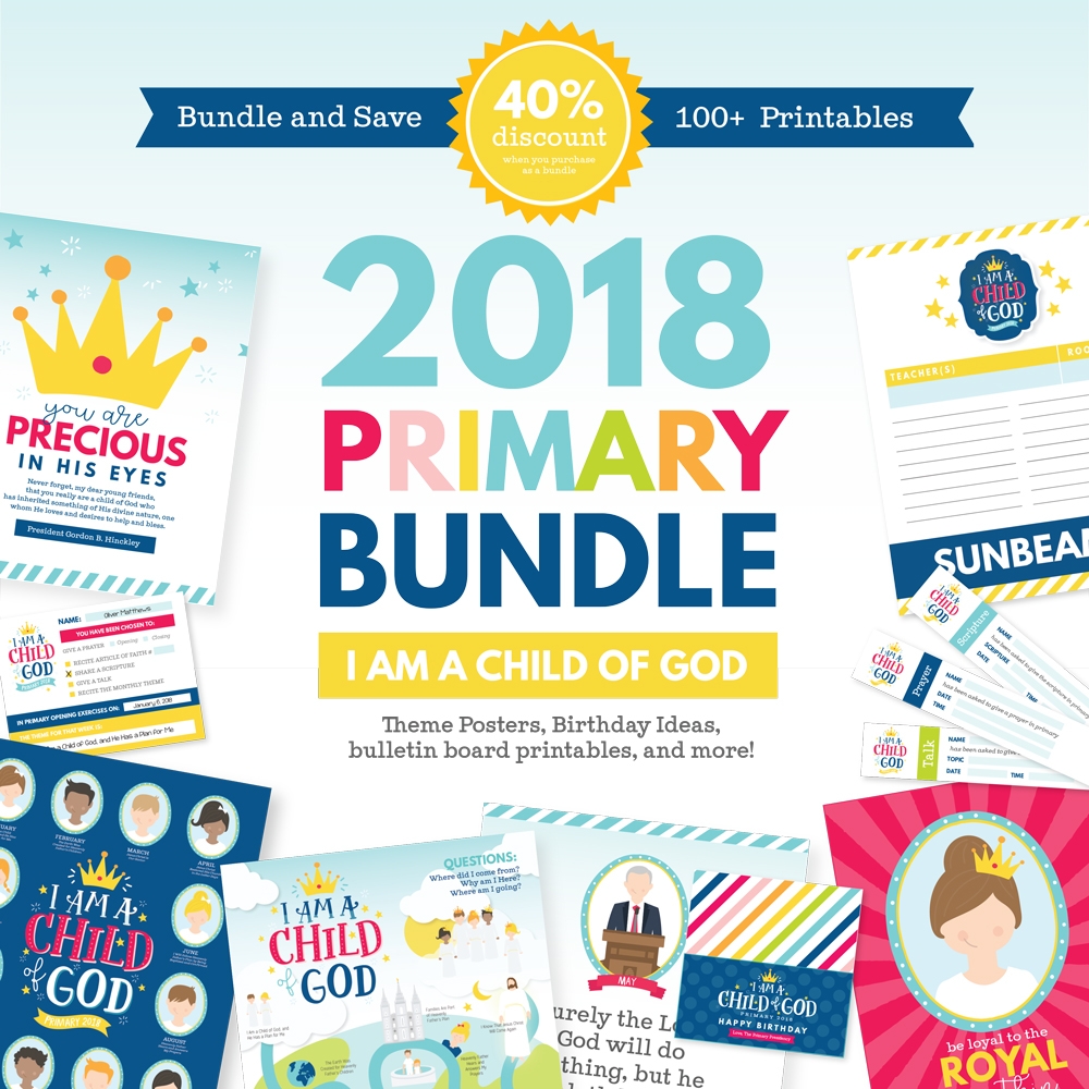 2018 LDS Primary Theme Kit I Am A Child Of God The Red Headed Hostess