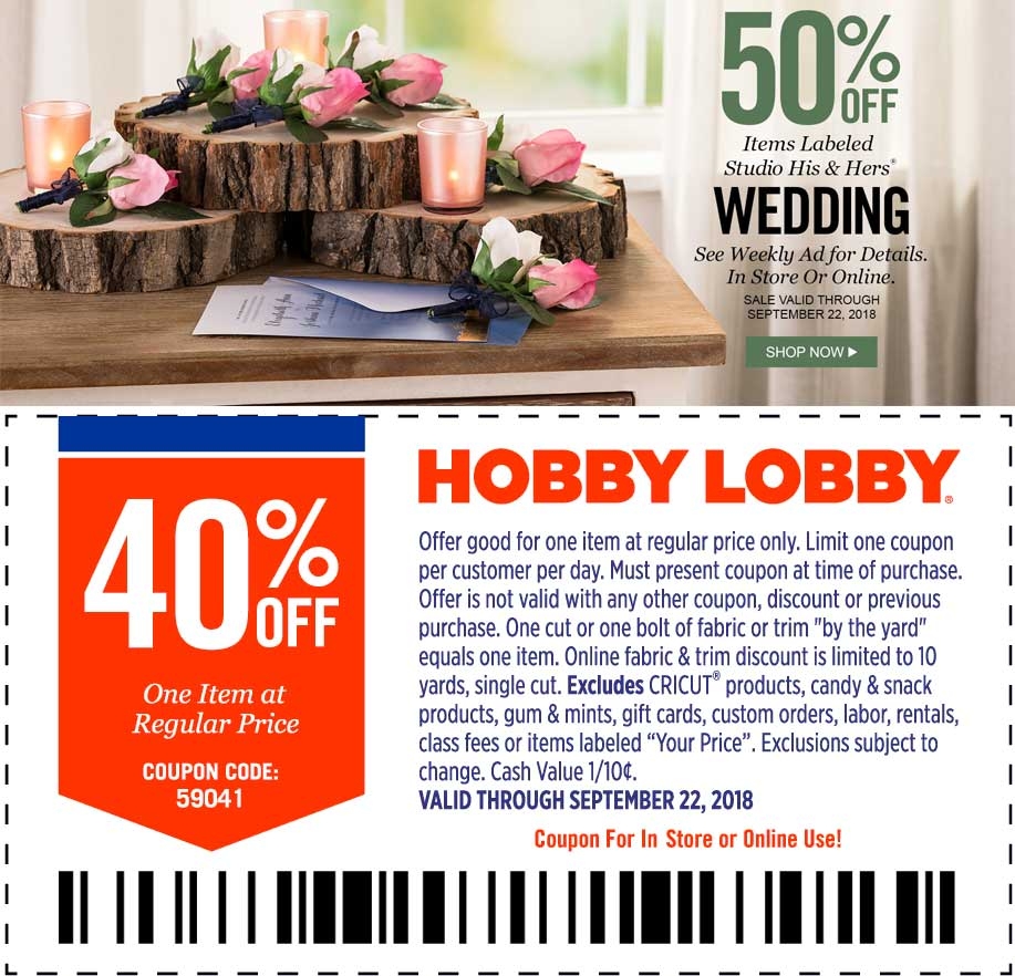 40 Off A Single Item At Hobby Lobby Or Online Via Promo Code 59041 Hobby Lobby August 2025 Coupons Promo Codes U0026 Deals 
