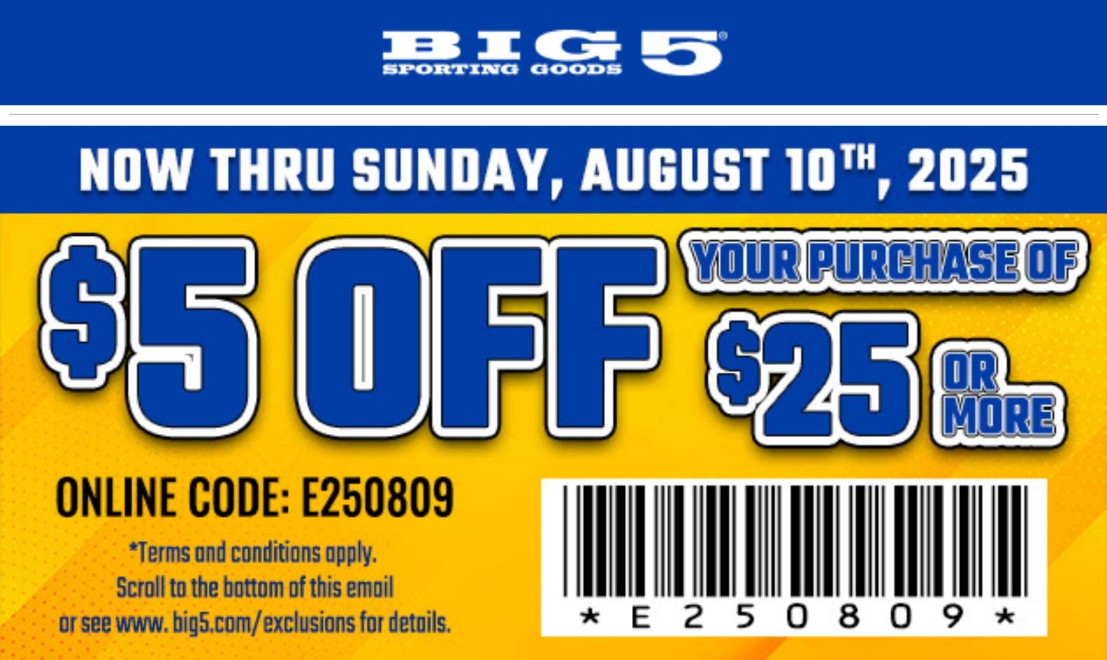 5 Off 25 At Big 5 Sporting Goods Or Online Via Promo Code 