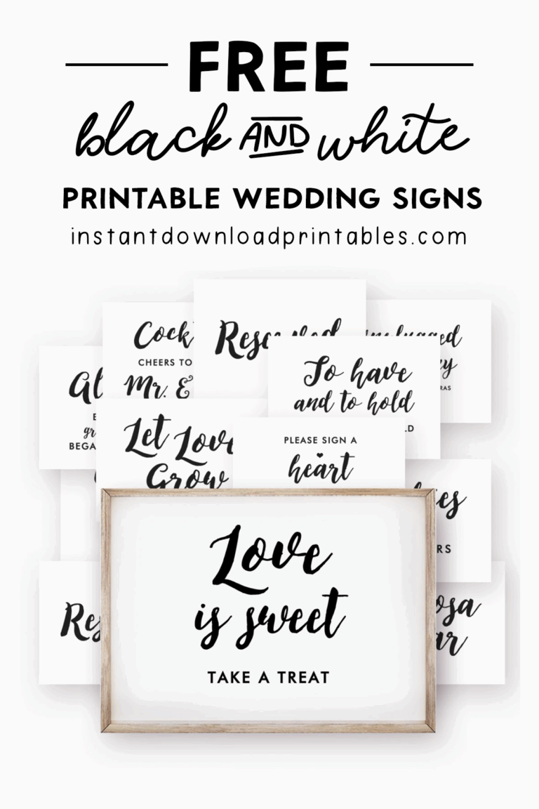 53 Free Wedding Signs Package Reception Decor Black And White