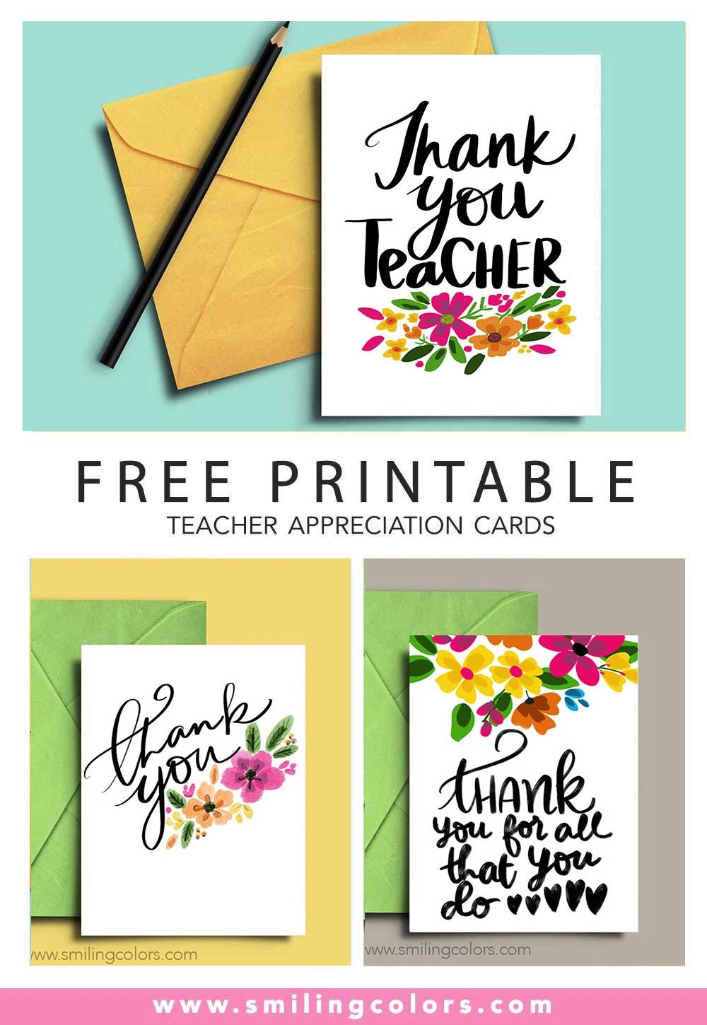 6 FREE Thank You Teacher Printable Cards Smiling Colors 6 FREE Thank You Teacher Printable Cards Smiling Colors