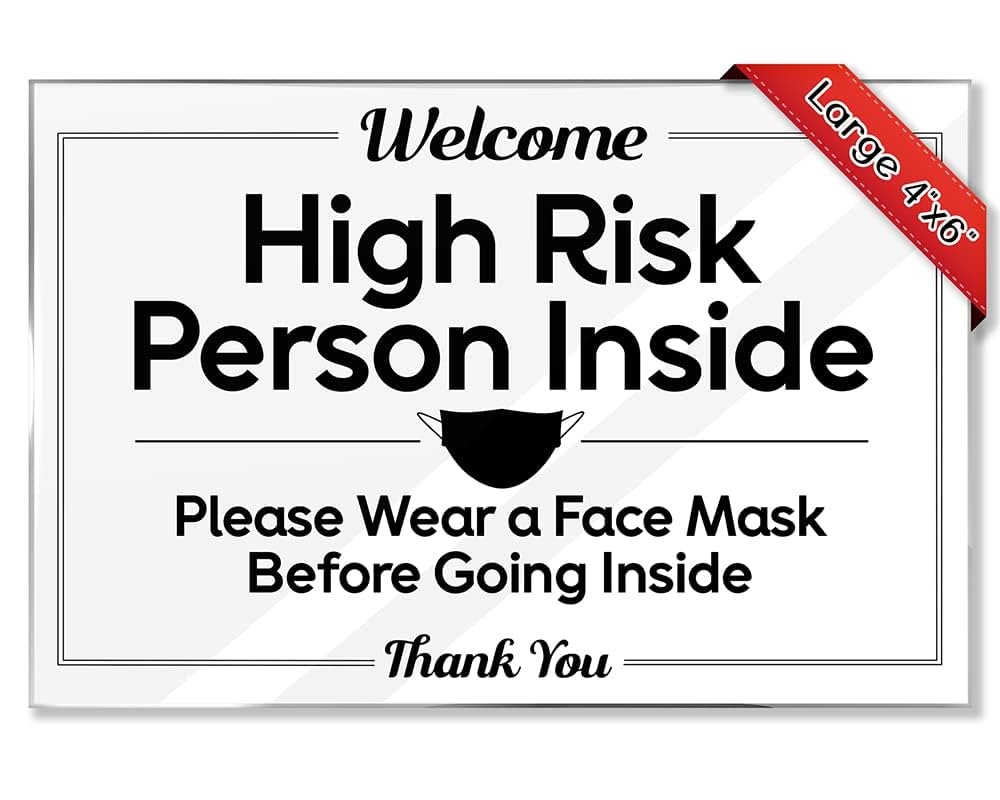 Amazon Essentials For Hosts High Risk Person Please Wear A Mask Sign 4