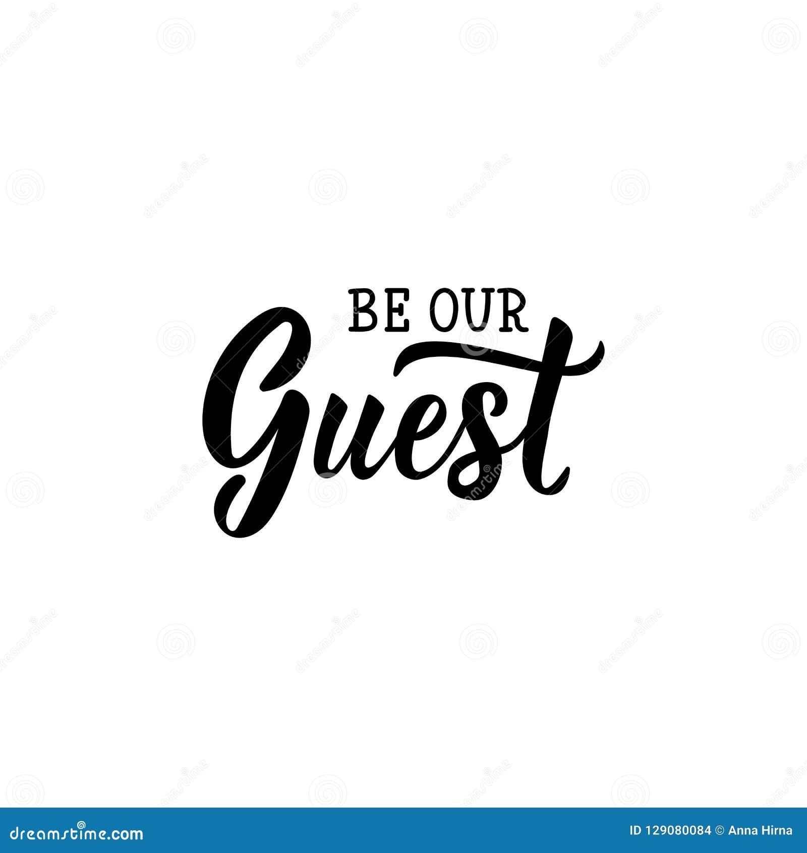Be Our Guest Stock Illustrations 176 Be Our Guest Stock Illustrations Vectors U0026 Clipart Dreamstime