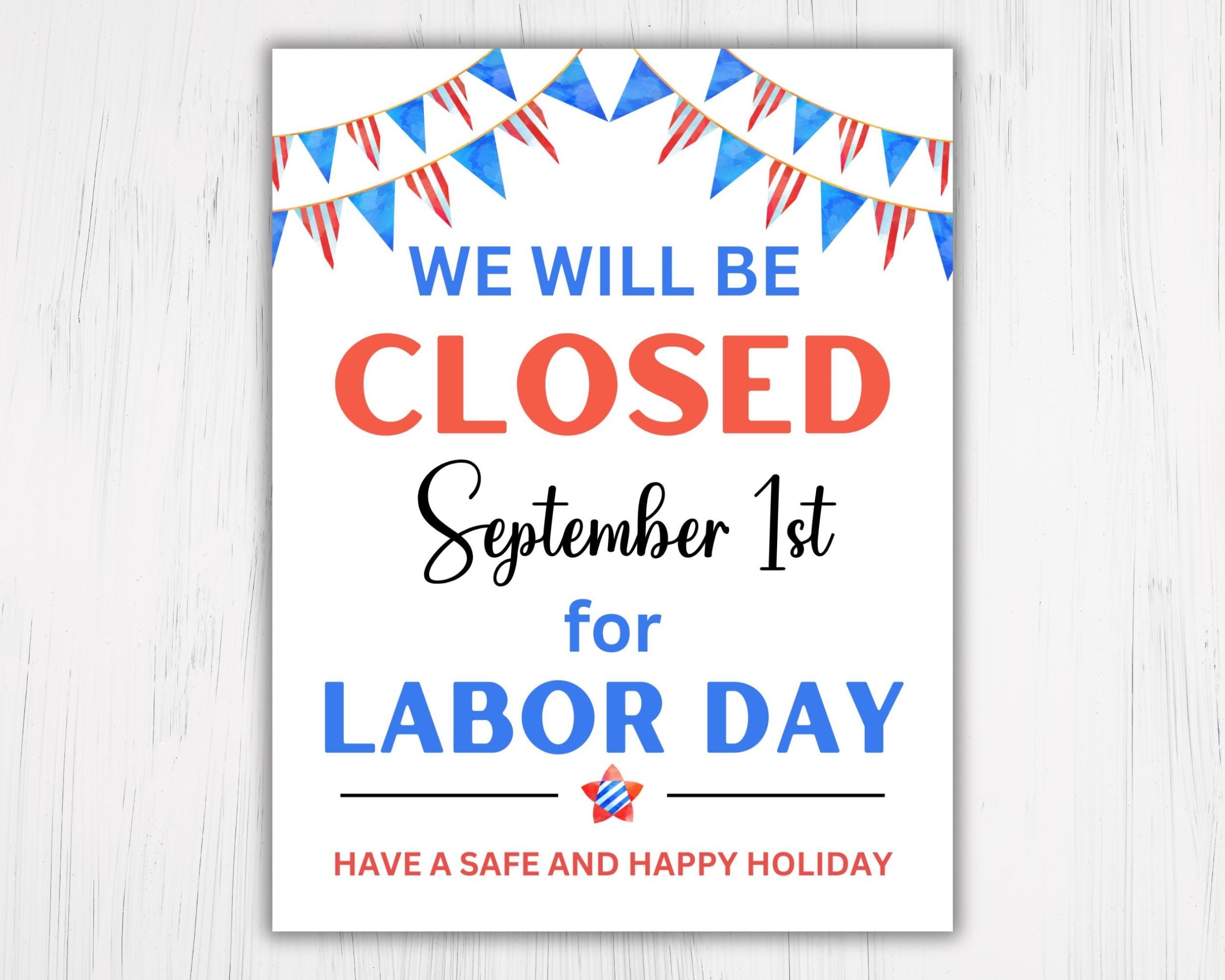 Closed For Labor Day Printable Sign INSTANT DOWNLOAD Pdf Jpg Business Sign Holiday Closure Notice Office Sign Digital Download