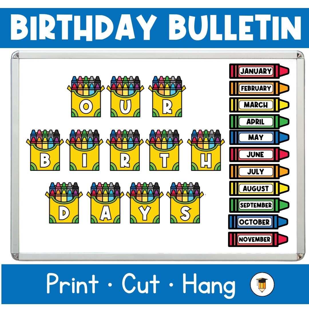 CRAYON BIRTHDAY BULLETIN Class Birthdays Birthday Display Birthday Banner Kindergarten Printables Printable Back To School Banner Etsy