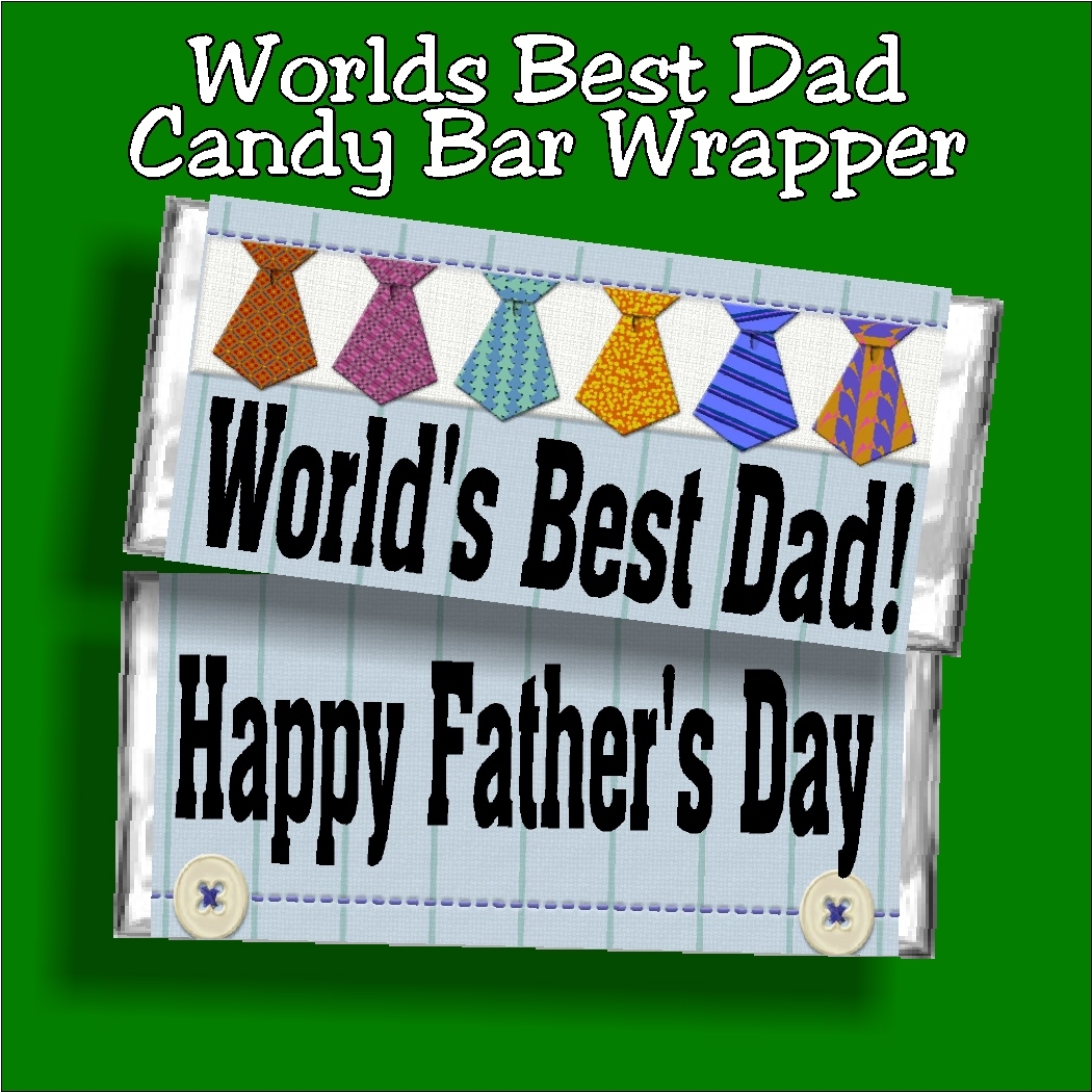 DIY Party Mom Worlds Best Dad Fathers Day Candy Bar Wrapper