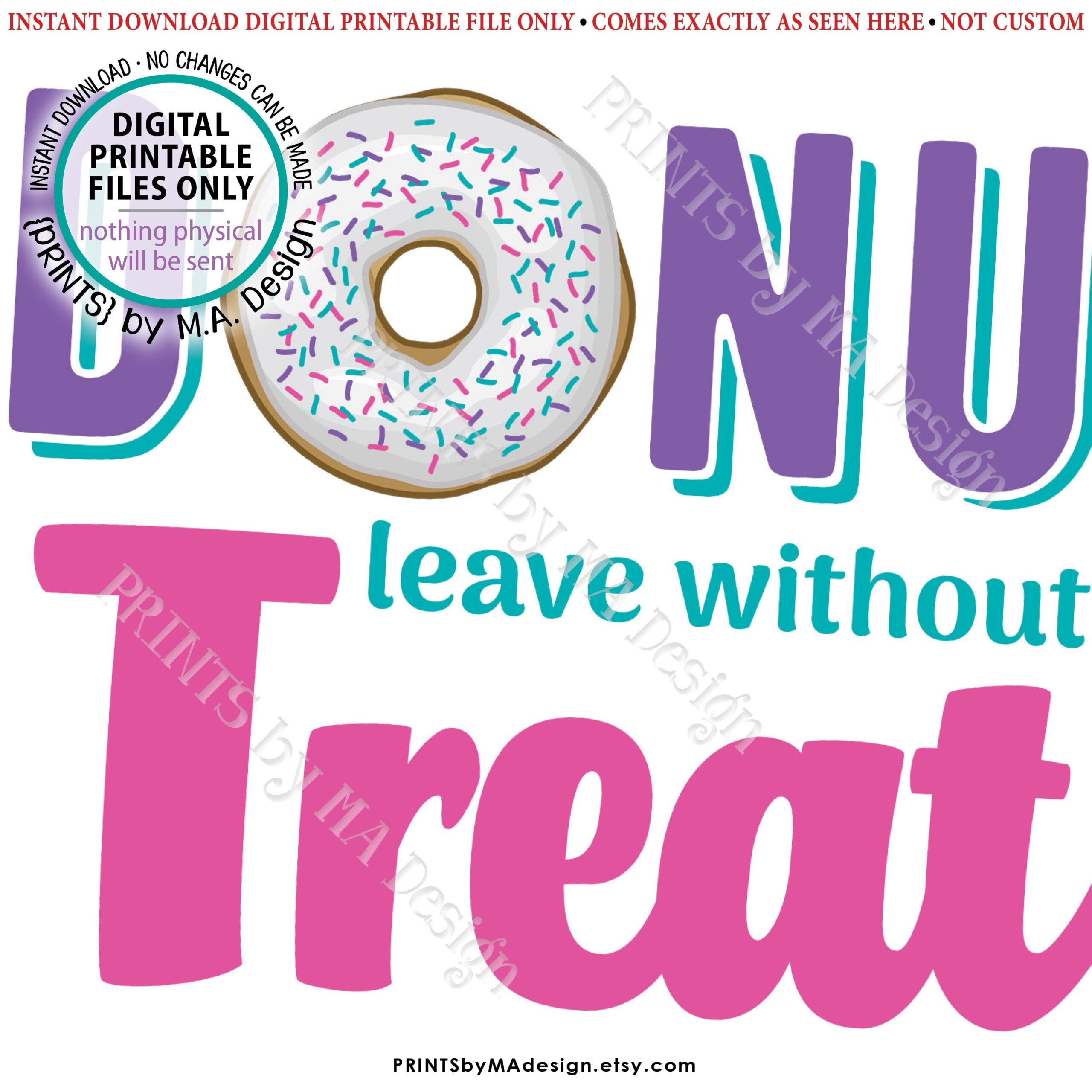 donut leave without a treat printable