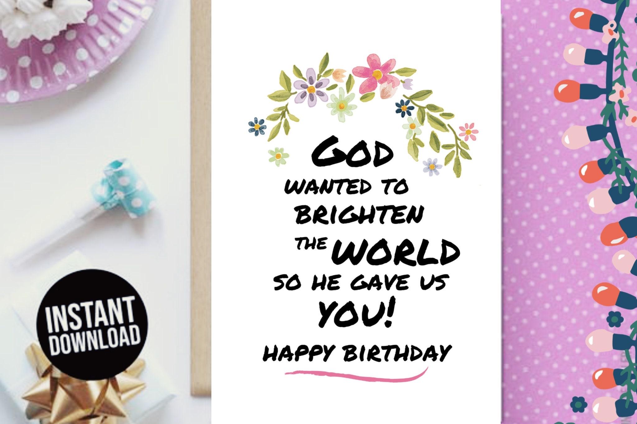 Downloadable Birthday Card God s Love Christian Greeting Card Printable Digital Card Instant Download Birthday Print At Home Brighter World Etsy