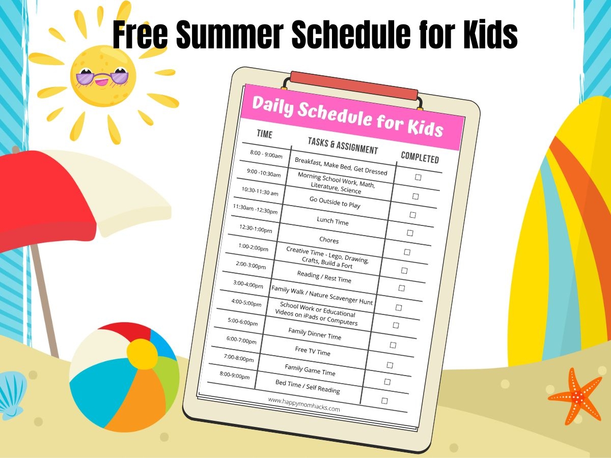 Easy Summer Schedule For Kids Daily Routine Free Printable Happy Mom Hacks
