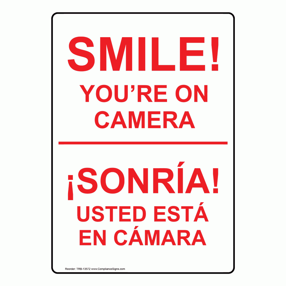 English Spanish Vertical Sign Smile You re On Camera Made In USA