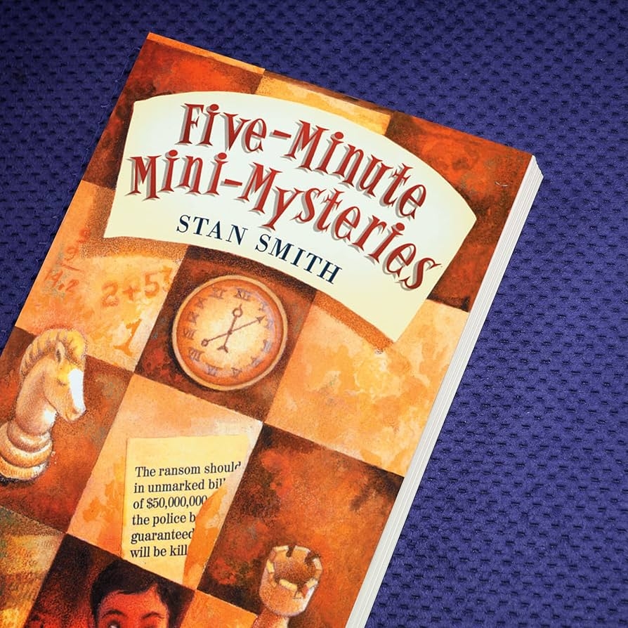 Five Minute Mini Mysteries Smith Stan O Malley Kathleen 
