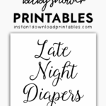 Free Baby Shower Black And White Printables Instant Download Late Night Diapers Instant Download Printables
