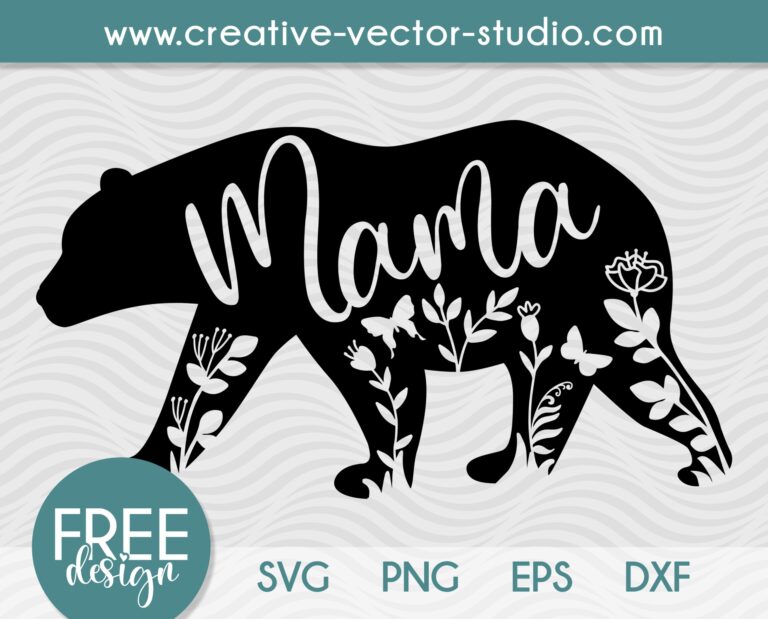 Free Mama Bear SVG PNG DXF Cut File Creative Vector Studio