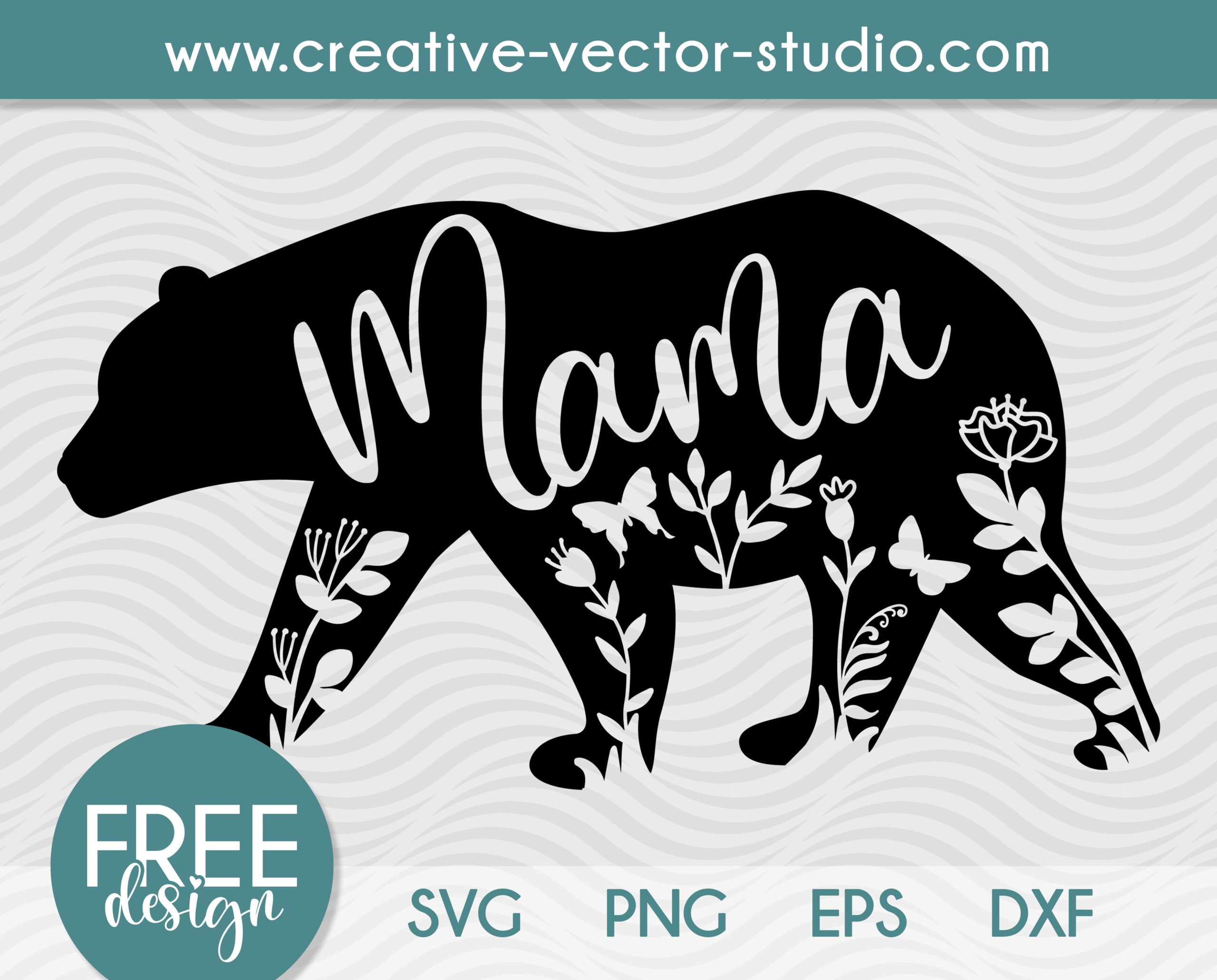 Free Mama Bear SVG PNG DXF Cut File Creative Vector Studio