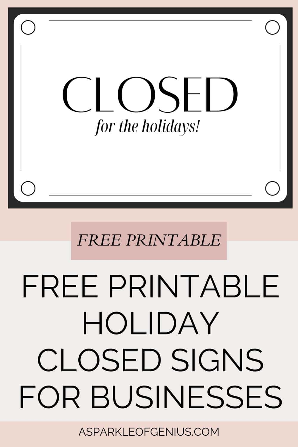 Free Printable Holiday Closed Signs For Businesses A Sparkle Of 