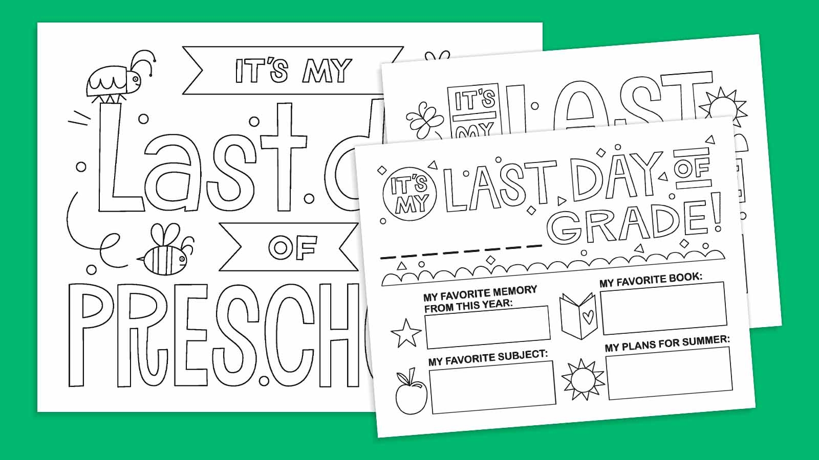 last day of preschool sign printable