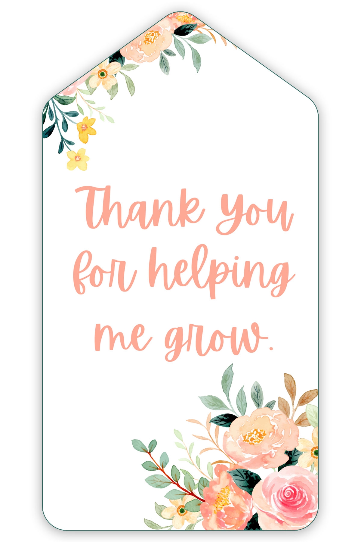 thanks for helping me grow printable