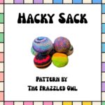 Hacky Sack digital Pattern crochet Pattern Etsy
