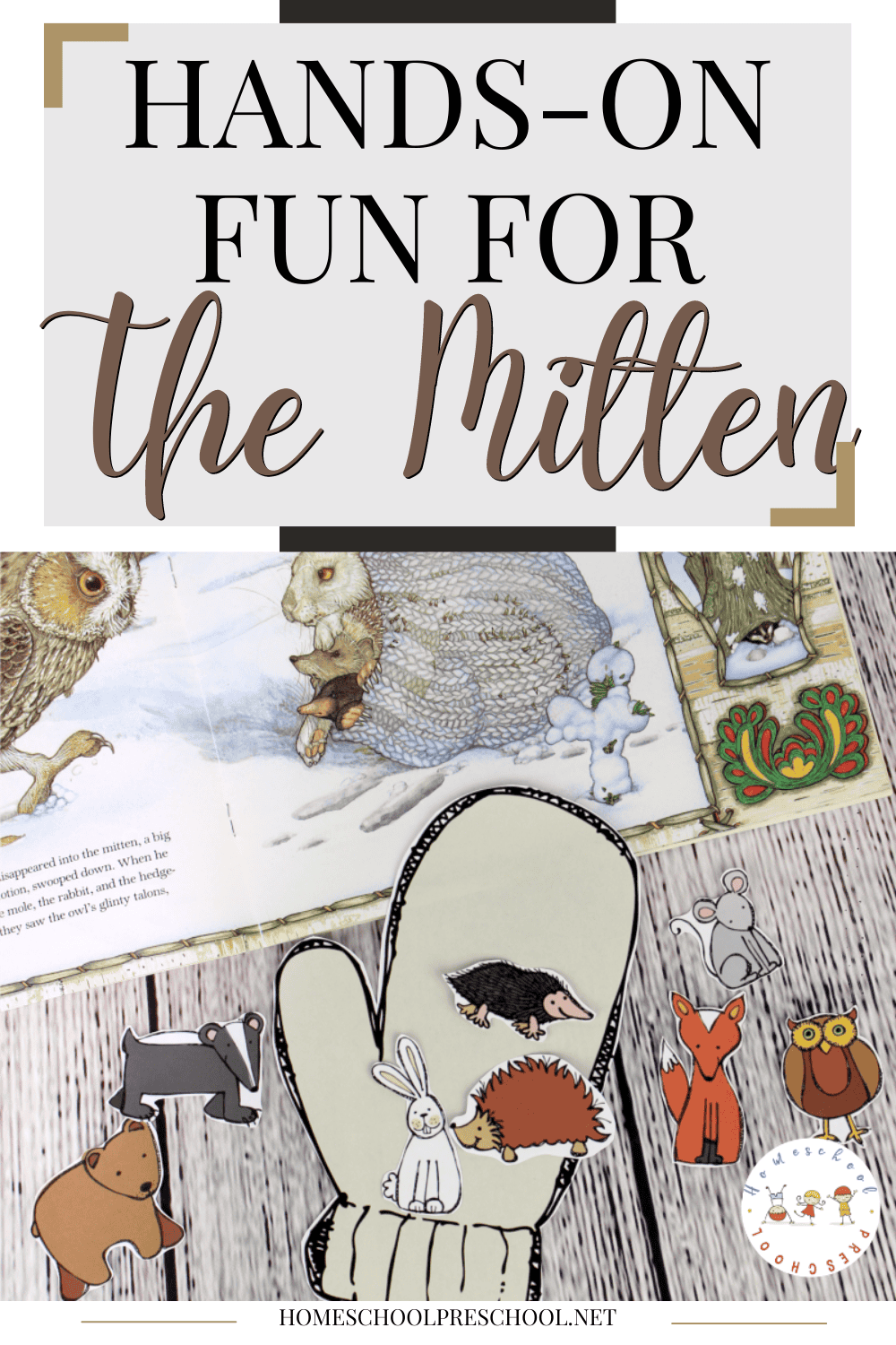 Hands On Fun For Jan Brett s The Mitten Homeschool Preschool