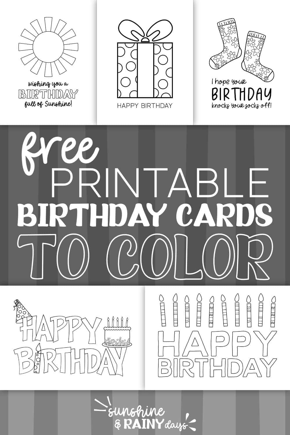 Happy Birthday Coloring Cards Sunshine And Rainy Days Happy Birthday Coloring Cards Sunshine And Rainy Days