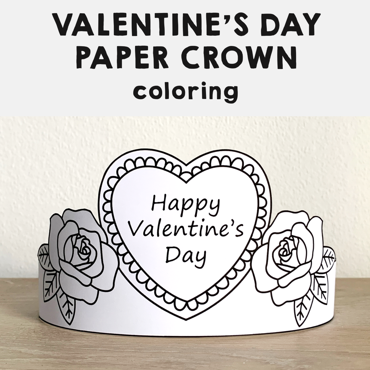 Happy Valentine s Day Paper Crown Printable Coloring Craft Activity