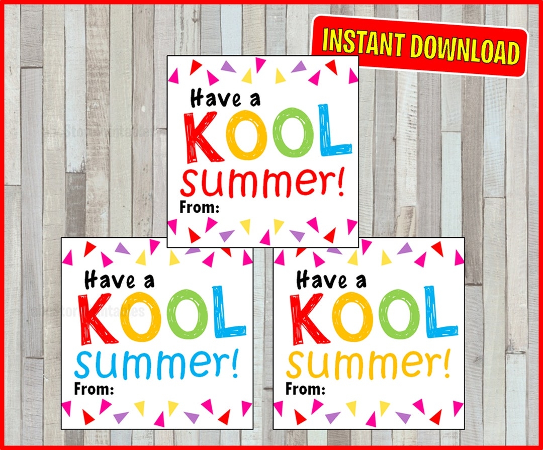 Have A KOOL Summer Card End Of The School Year Card Printable INSTANT DOWNLOAD Etsy