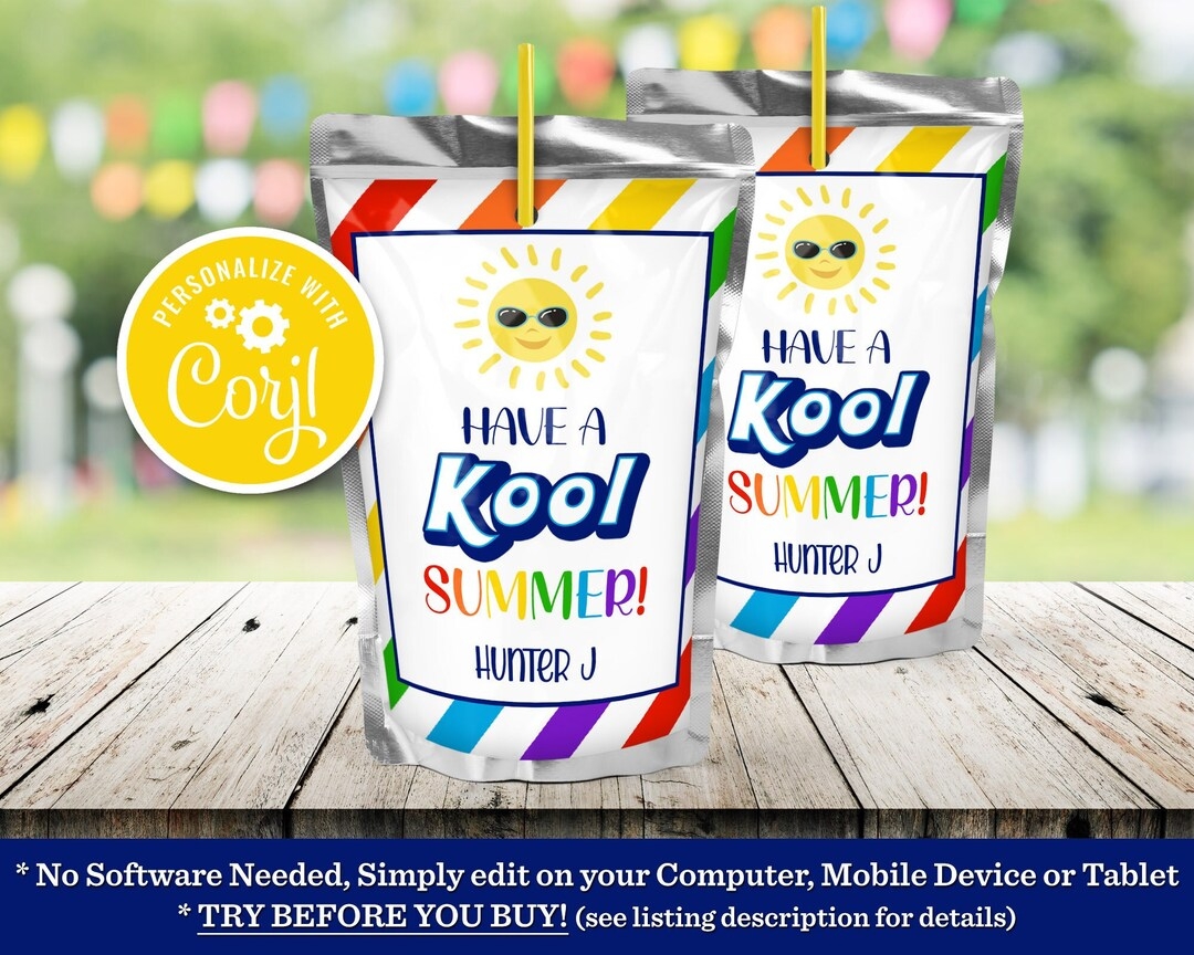 Have A Kool Summer Cool Summer Last Day Of School Editable Printable Teacher Summer Gift End Of School Juice Pouch Sun Rainbow Sticker Etsy
