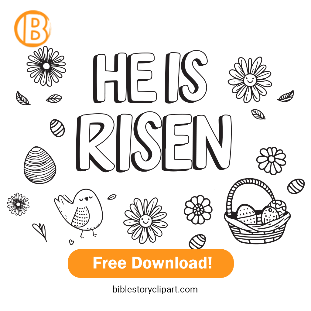 He Is Risen Easter Coloring Page Bible Story Clipart