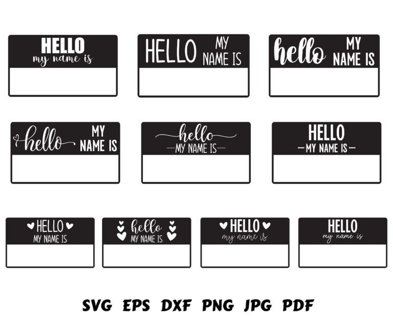 Hello My Name Is Svg Name Tag Svg Baby Svg Hello Svg New Born Svg Baby One Sie Svg Baby Shower Svg Tags Svg Label Svg Frame Svg Printable