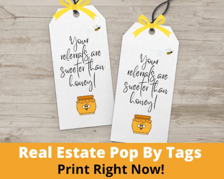 Honey Themed Pop By Tags For Realtors U0026 Lenders Your Referrals Are Sweeter Than Honey Instant Download Not Editable Etsy