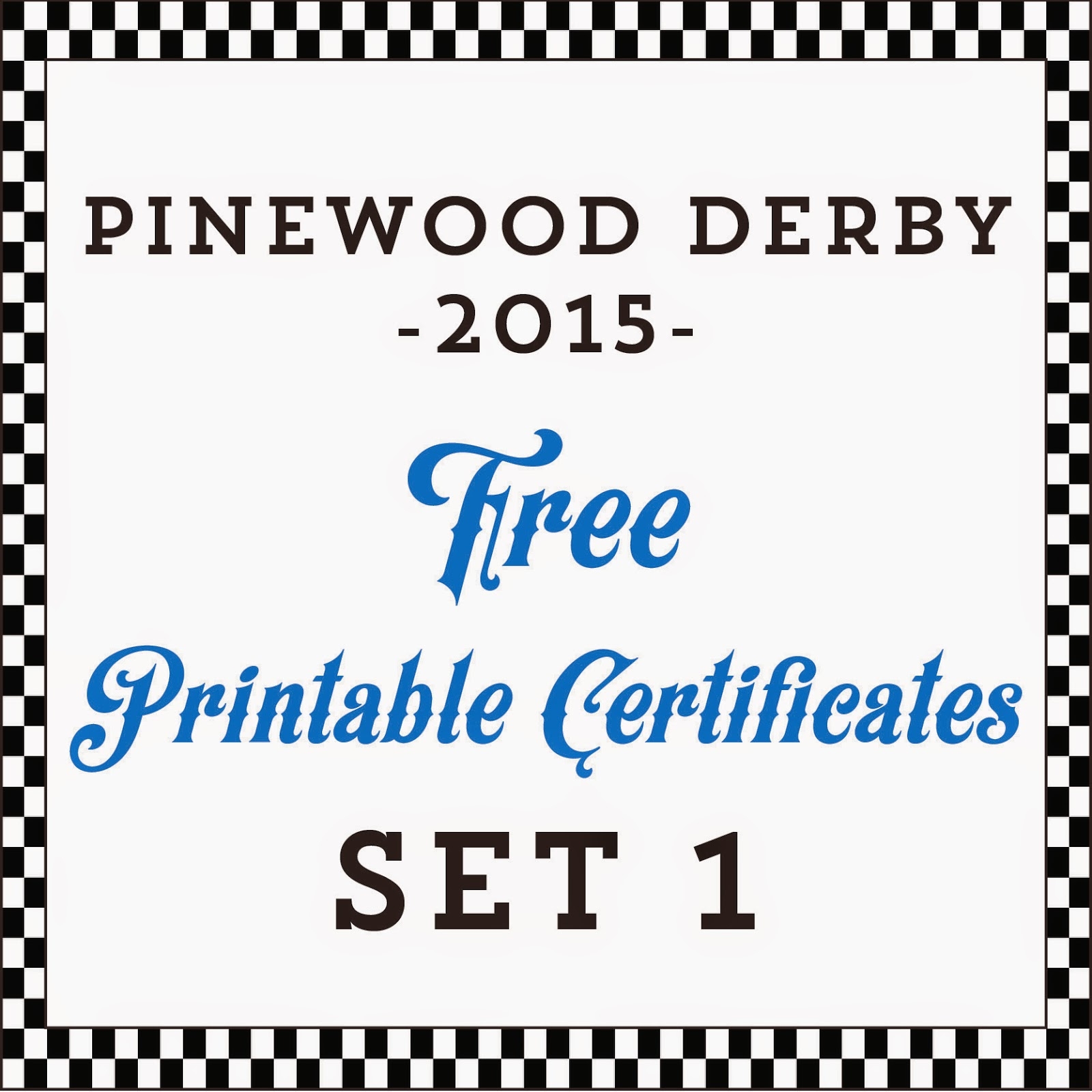 Hot Commodity Home Decor Free Printable Pinewood Derby Awards