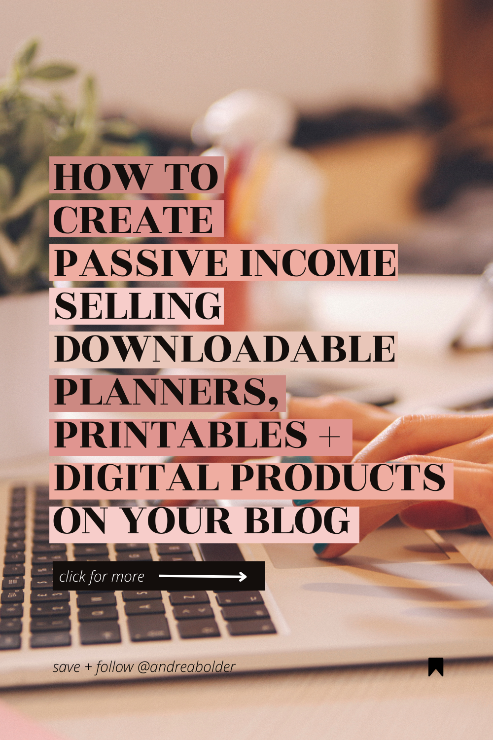 How To Create Passive Income Selling Downloadable Planners 