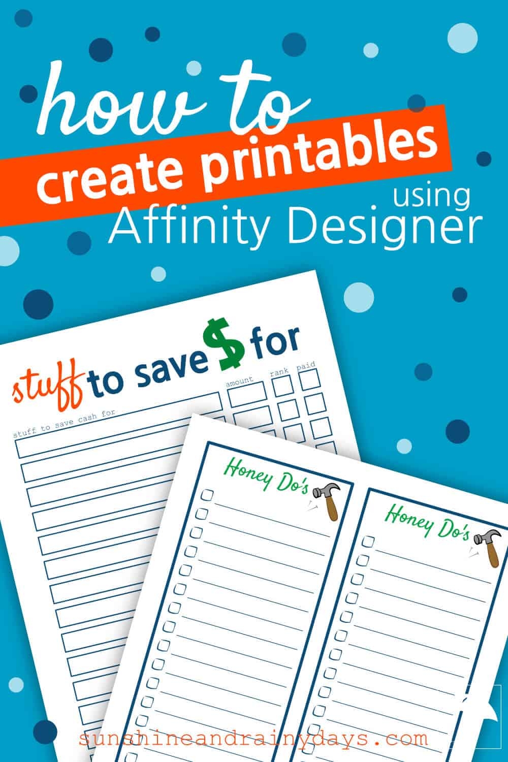 How To Create Your Own Fantastic Printables Sunshine And Rainy Days