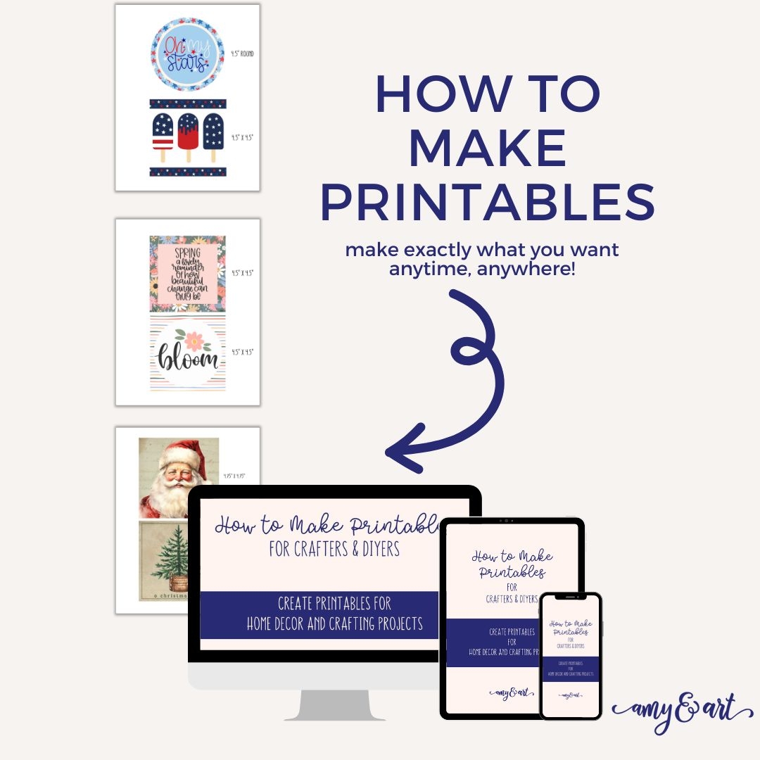 How To Make Printables For Crafters U0026 DIYers Priority Waitlist Amy U0026 Art