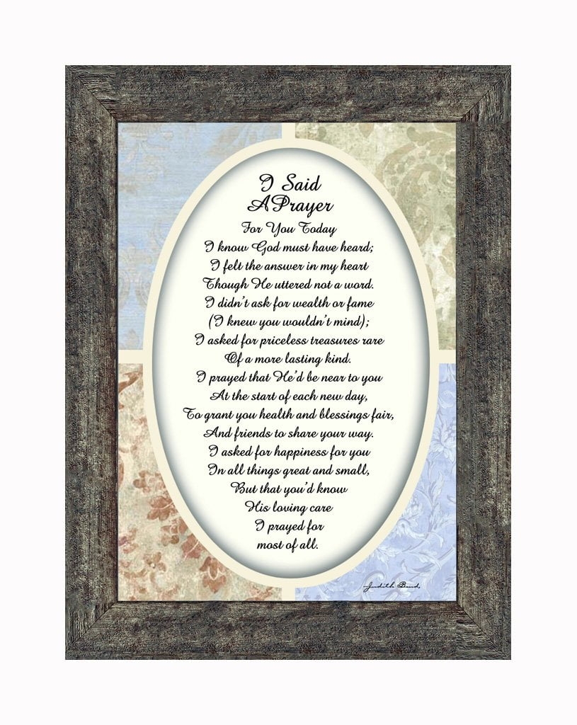 I Said A Little Prayer For You Today Framed Poem To Encourage And Comfort Friend Or Family Member 7x9 77936