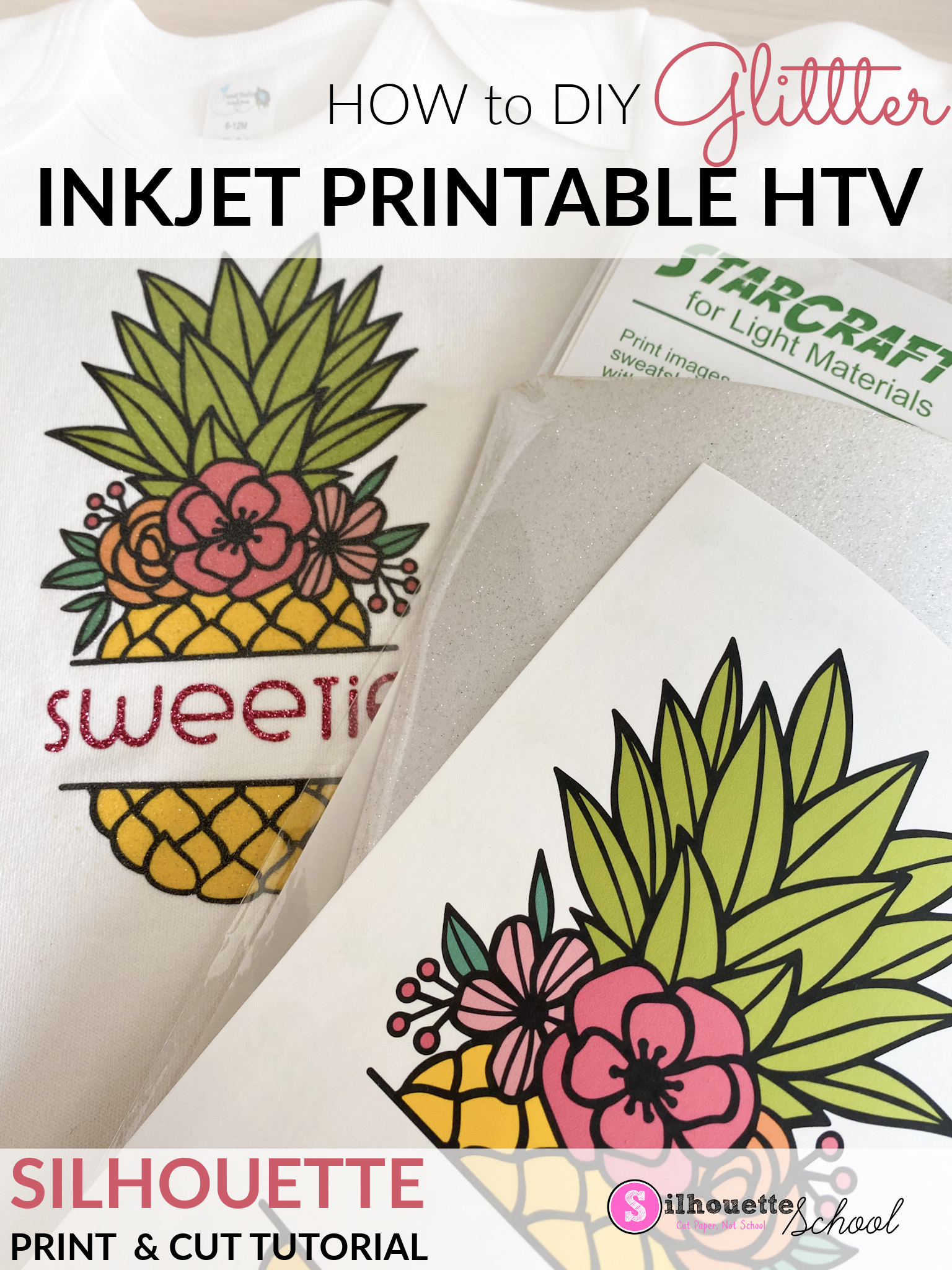 Inkjet Printable HTV On Glitter HTV Silhouette Tutorial 