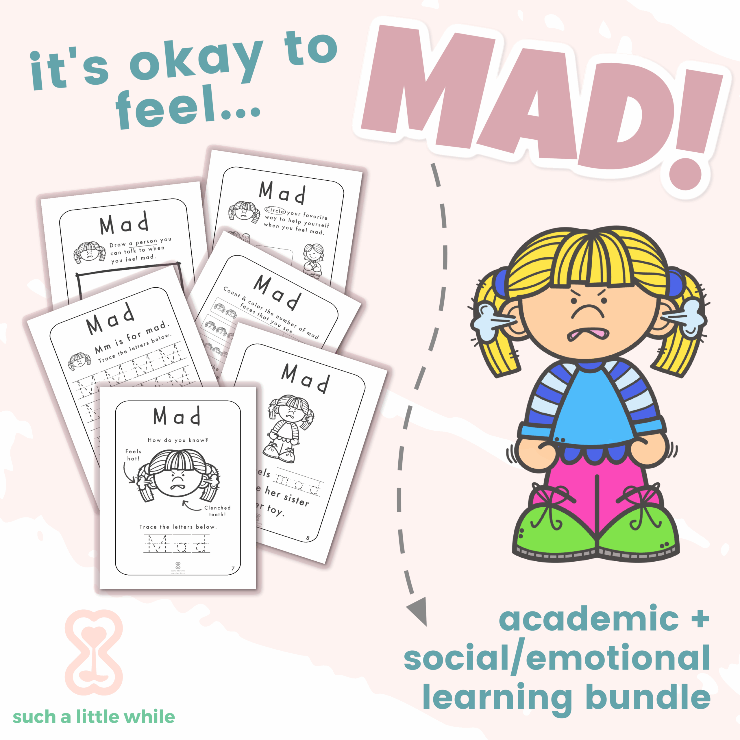 It s Okay To Feel MAD 