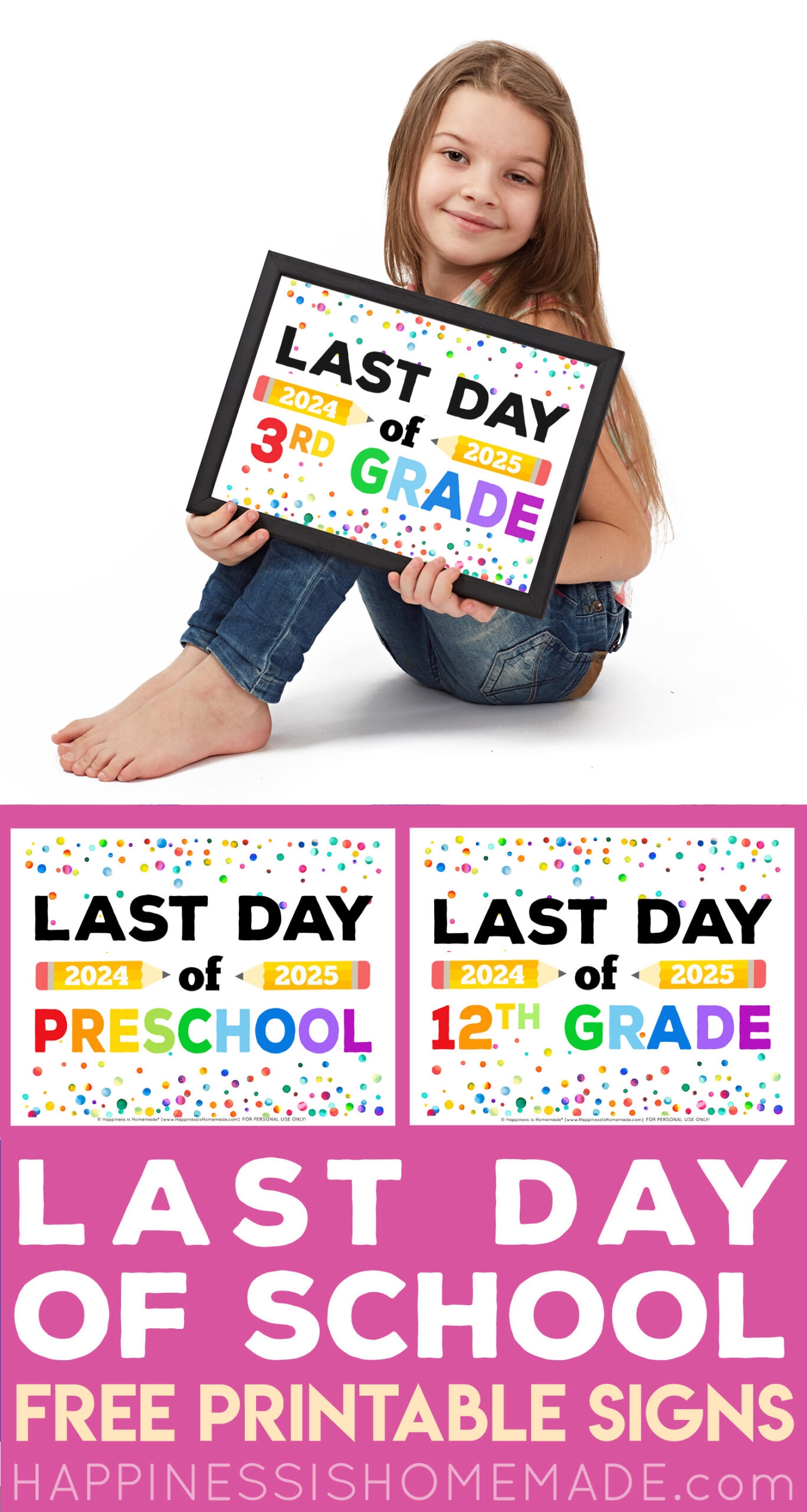 last day of first grade sign printable