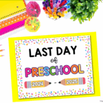 Last Day Of School Signs Free Printable Teaching Mama