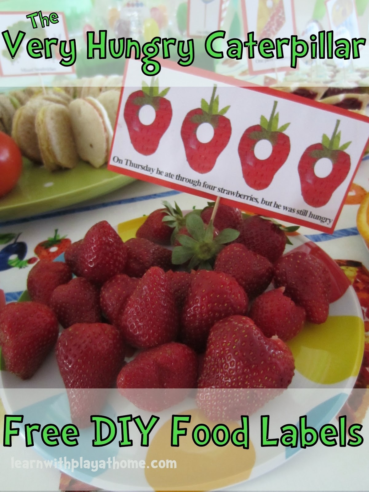 Learn With Play At Home Very Hungry Caterpillar Food Labels