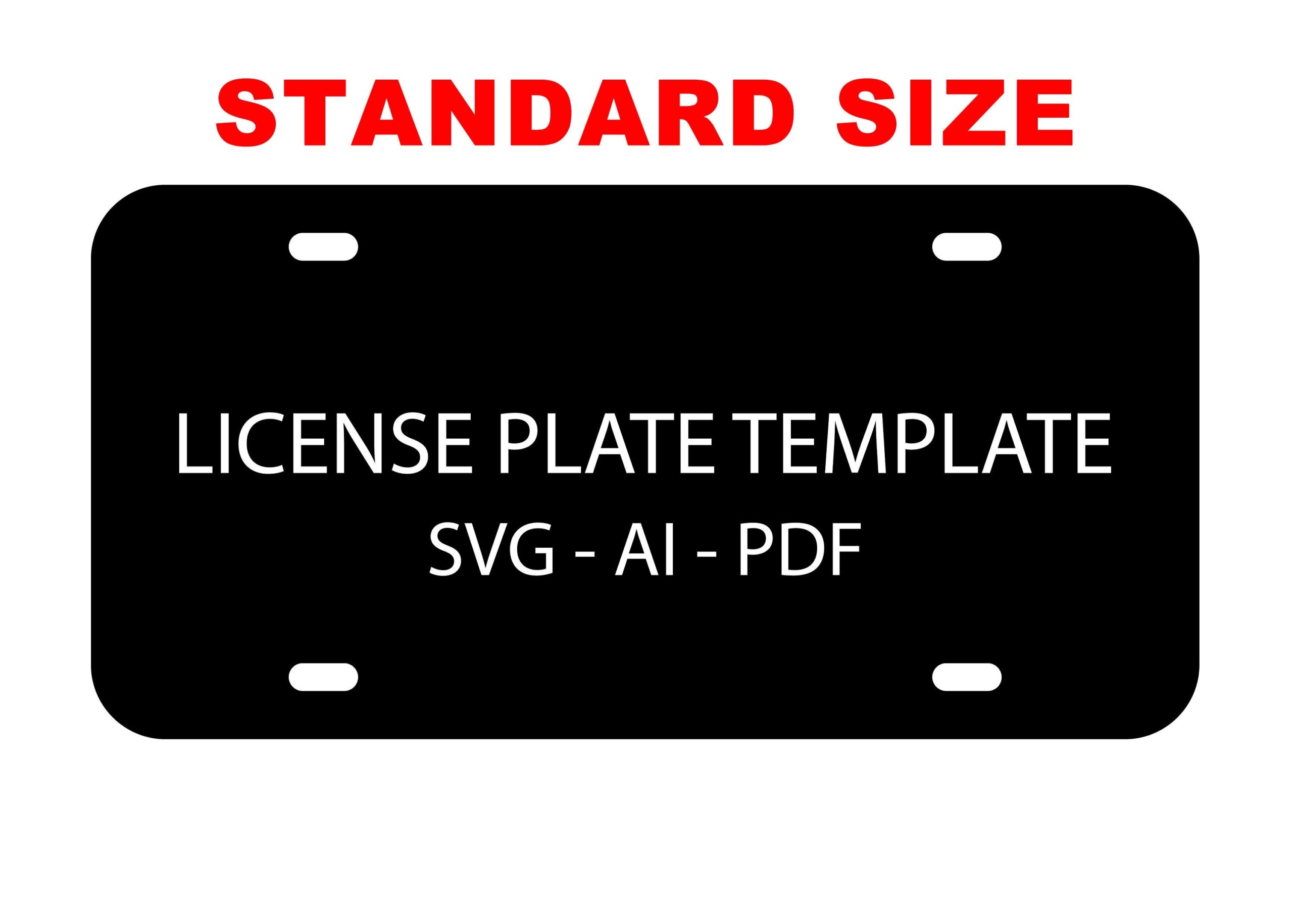 License Plate Template SVG For Laser Cutting Glowforge Cricut Silhouette AI PDF Digital File Only