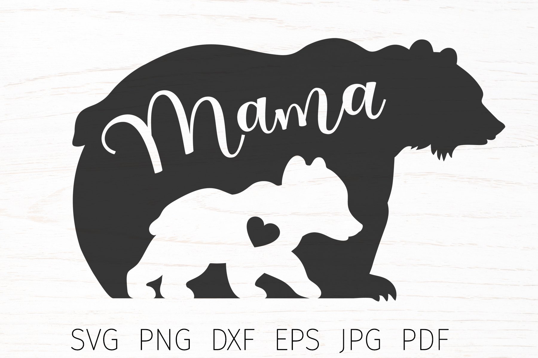 Mama Bear And Baby Bear Svg Cut File For Cricut