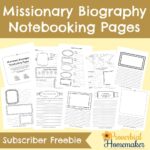 Missionary Biography Books U0026 Resources FREE Notebooking Pages Proverbial Homemaker