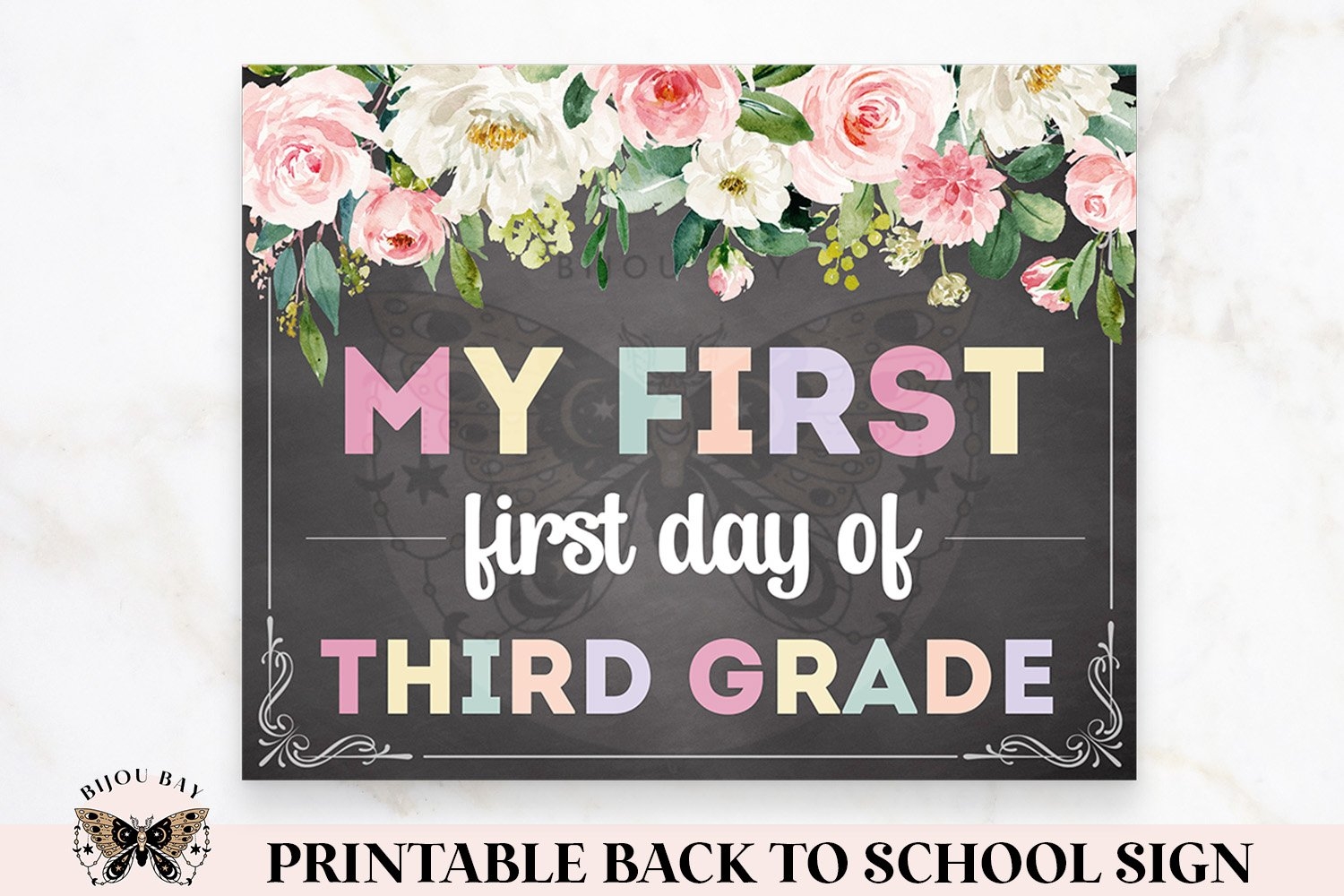 My First Day Of Third Grade Printable School Sign