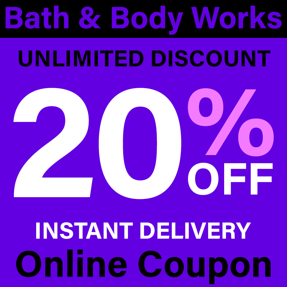 Online 20 OFF Bath And Body Works Coupon Promo Code Buy Home Depot Guaranteed To Work Printable Coupons 2025