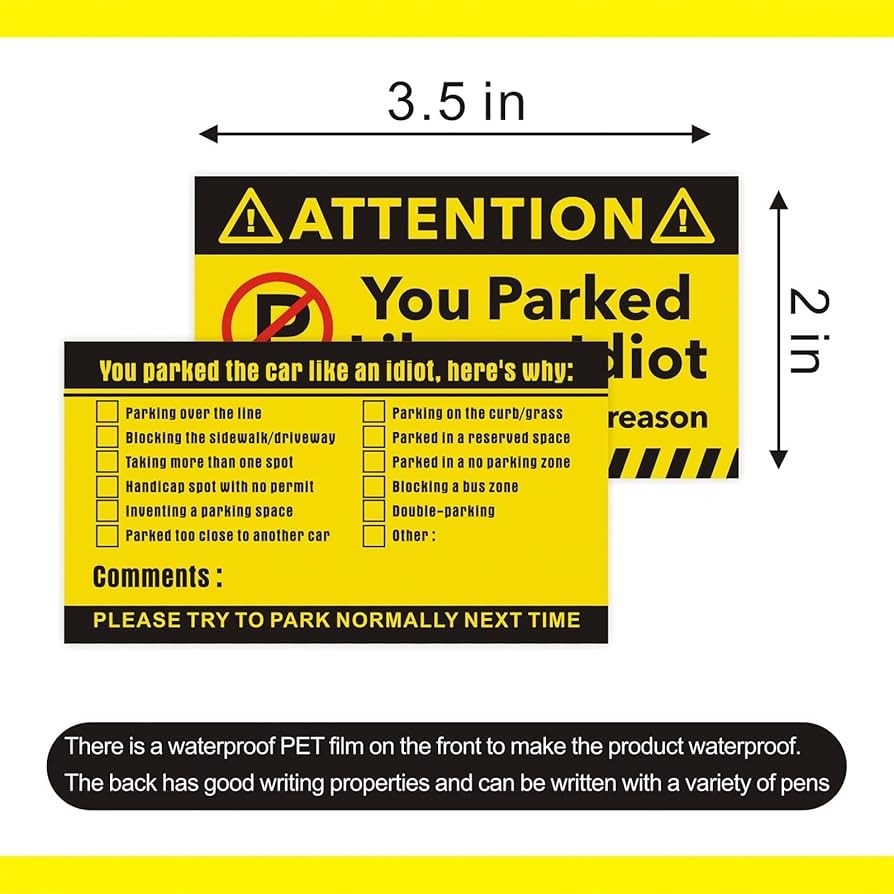 Parking Cards Bad You Parked Like An Idiot Cards 3 5 X 2 Inches Bad Parking Stic Fooled You Parking Card