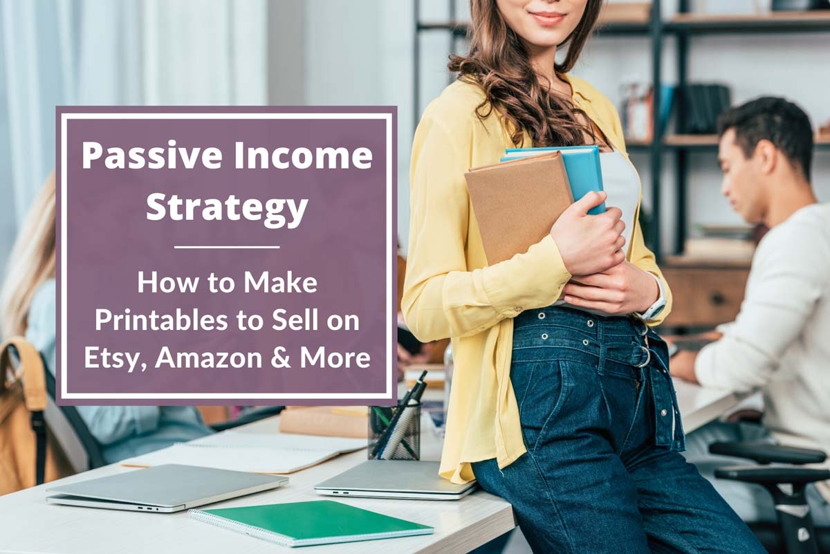 passive income with printables