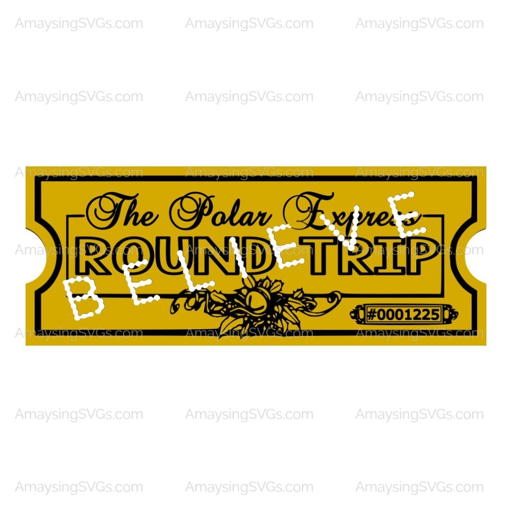 PDF Polar Express Ticket Printable BELIEVE Ticket Ticket 