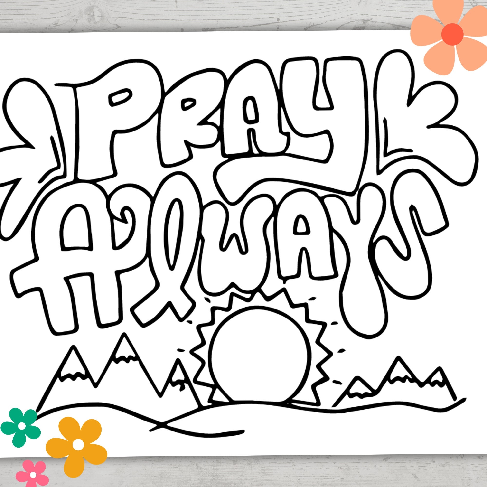 Pray Always Coloring Page For Kids Kids Coloring Page Kids Affirmations Kids Craft Church Coloring Page Praying Coloring Page